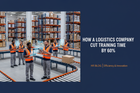 New Warehouse Hires Used to Take Two Weeks to Ramp Up Now Some Take Three Days